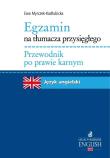 Okładka książki Egzamin na tłumacza przysięgłego Przewodnik po prawie karnym Język angielski