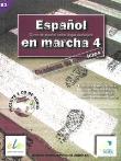 Espanol en marcha 4 ćwiczenia z płytą CD. Autor: Castro Viudez Francisca, Alvarez Pinero Mercedes, Rodero Diez Ignacio, Sardinero Franco Carmen. Dadada.pl Okładka książki Espanol en marcha 4 ćwiczenia z płytą CD
