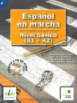 Espanol en marcha Nivel basico A1 + A2 Ćwiczenia z płytą CD audio. Autor: Castro Viudez Francisca, Diaz Ballesteros Pilar, Rodero Diez Ignacio, Sardinero Franco Carmen. Dadada.pl Okładka książki Espanol en marcha Nivel basico A1 + A2 Ćwiczenia z płytą CD audio
