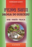 Feng Shui. Droga do sukcesu. Autor: Richard Webster. Dadada.pl Okładka książki Feng Shui. Droga do sukcesu