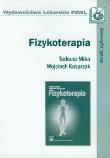 Fizykoterapia. Autor: Mika Tadeusz, Kasprzak Wojciech. Dadada.pl Okładka książki Fizykoterapia