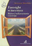 Foresight w turystyce. Autor: Borodako Krzysztof. Dadada.pl Okładka książki Foresight w turystyce