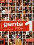 Gente Hoy 1 podr (CD Gratis)  LEKTORKLETT. Autor: Peris Martin Ernesto, Baulenas Sans Neus. Dadada.pl Okładka książki Gente Hoy 1 podr (CD Gratis)  LEKTORKLETT
