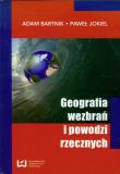Okładka książki Geografia wezbrań i powodzi rzecznych