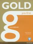 Gold Pre-First Coursebook z płytą CD. Autor: Edwards Lynda, Naunton Jon. Dadada.pl Okładka książki Gold Pre-First Coursebook z płytą CD