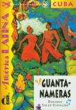 Guantanameras. Autor: Soler-Espiauba Dolores. Dadada.pl Okładka książki Guantanameras