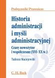 Historia administracji i myśli administracyjnej. Autor: Maciejewski Tadeusz. Dadada.pl Okładka książki Historia administracji i myśli administracyjnej