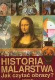 Okładka książki Historia malarstwa Jak czytać obrazy?