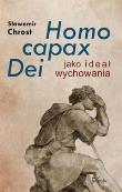 Homo capax Dei jako ideał wychowania. Autor: Chrost Sławomir. Dadada.pl Okładka książki Homo capax Dei jako ideał wychowania