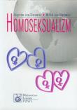 Homoseksualizm. Autor: Zbigniew Lew-Starowicz, Lew-Starowicz Michał. Dadada.pl Okładka książki Homoseksualizm