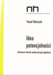 Idea potencjalności. Autor: Paweł Mościcki. Dadada.pl Okładka książki Idea potencjalności