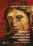 Innowacje mitologiczne i dramaturgiczne Eurypidesa. Autor: Czerwińska Jadwiga. Dadada.pl Okładka książki Innowacje mitologiczne i dramaturgiczne Eurypidesa