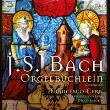 Okładka książki J. S. Bach: Orgelbuchlein Chorals