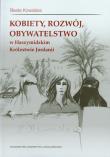 Kobiety rozwój obywatelstwo w Haszymidzkim Królestwie Jordanii. Autor: Kowalska Beata. Dadada.pl Okładka książki Kobiety rozwój obywatelstwo w Haszymidzkim Królestwie Jordanii