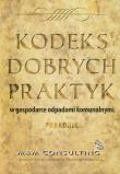 Opakowanie Kodeks dobrych praktyk w gospodarce odpadami komunalnymi