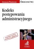 Kodeks postępowania administracyjnego Orzecznictwo Aplikanta. Wydawca: C.H. Beck. Dadada.pl Opakowanie Kodeks postępowania administracyjnego Orzecznictwo Aplikanta