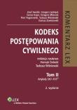 Kodeks postępowania cywilnego Komentarz Tom II. Autor: Józef Lwulski Grzegorz Jedreje. Dadada.pl Okładka książki Kodeks postępowania cywilnego Komentarz Tom II