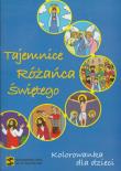 Okładka książki Kolorowanka dla dzieci. Tajemnice Różańca Świętego