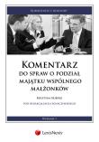Komentarz do spraw o podział majątku wspólnego małżonków. Autor: Skiepko Krystyna. Dadada.pl Okładka książki Komentarz do spraw o podział majątku wspólnego małżonków
