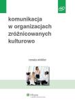 Okładka książki Komunikacja w organizacjach zróżnicowanych kulturowo