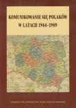 Opakowanie Komunikowanie się Polaków w latach 1944-1989