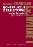 Okładka książki Konstrukcje żelbetowe według Eurokodu 2 i norm związanych tom  3