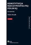Konstytucja Rzeczypospolitej Polskiej Komentarz. Autor: Skrzydło Wiesław. Dadada.pl Okładka książki Konstytucja Rzeczypospolitej Polskiej Komentarz