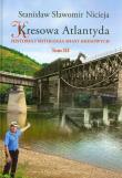Kresowa Atlantyda t.3. Autor: Nicieja Stanisław Sławomir. Dadada.pl Okładka książki Kresowa Atlantyda t.3