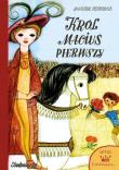 Król Maciuś I TW seria limitowana. Autor: Janusz Korczak. Dadada.pl Okładka książki Król Maciuś I TW seria limitowana