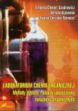 Laboratorium chemii organicznej Metody syntezy i analizy jakościowej związków organicznych. Autor: Chmiel-Szukiewicz Elżbieta, Kijowska Dorota, Zarzyka-Niemiec Iwona. Dadada.pl Okładka książki Laboratorium chemii organicznej Metody syntezy i analizy jakościowej związków organicznych