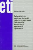 Okładka książki Laboratorium podstaw techniki mikroprocesorowej