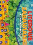 Literowe zabawianki - komplet dla 5-latka DIDASKO. Autor: Joanna Białobrzeska. Dadada.pl Okładka książki Literowe zabawianki - komplet dla 5-latka DIDASKO