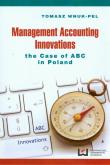 Okładka książki Management accounting innovations the case of ABC in Poland