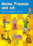 Okładka książki Meine Freunde und Ich Lehrerhandreichungen z płytą CD Deutsch als Zweitsprache fur Kinder