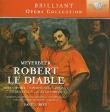 Meyerbeer: Robert le Diable. Autor: Bryan Hymel, Carmen Giannattasio, Patrizia Ciofi, Alastair Miles. Dadada.pl Okładka książki Meyerbeer: Robert le Diable