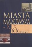 Opakowanie Miasta Mazowsza w XIX i XX wieku
