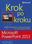 Microsoft PowerPoint 2013. Krok po kroku. Autor: Joan Lambert, Joyce Cox. Dadada.pl Okładka książki Microsoft PowerPoint 2013. Krok po kroku