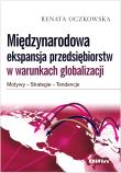 Okładka książki Międzynarodowa ekspansja przedsiębiorstw w warunkach globalizacji