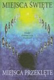Miejsca święte, miejsca przeklęte. Wydawca: Stopka. Dadada.pl Opakowanie Miejsca święte, miejsca przeklęte