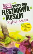 Mistrzyni pow. obyczajowej T.23 Piękna pokora. Autor: Fleszarowa-Muskat Stanisława. Dadada.pl Okładka książki Mistrzyni pow. obyczajowej T.23 Piękna pokora