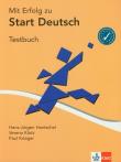 Mit Erfolg zu Start Deutsch Testbuch. Autor: Hantschel Hans-Jurgen, Klotz Verena, Krieger Paul. Dadada.pl Okładka książki Mit Erfolg zu Start Deutsch Testbuch