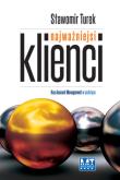 Najważniejsi klienci. Autor: Sławomir Turek. Dadada.pl Okładka książki Najważniejsi klienci
