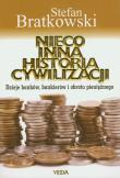 Nieco inna historia cywilizacji. Autor: Stefan Bratkowski. Dadada.pl Okładka książki Nieco inna historia cywilizacji