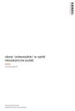 Obraz ’uniwersytetu’ w opinii mieszkańców Polski. Autor: Grech Michał. Dadada.pl Okładka książki Obraz ’uniwersytetu’ w opinii mieszkańców Polski