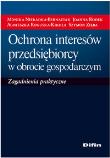 Okładka książki Ochrona interesów przedsiębiorcy w obrocie gospodarczym