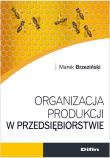 Okładka książki Organizacja produkcji w przedsiębiorstwie DIFIN