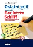 Ostatni Szlif. Autor: Karl Hubert Kiefer. Dadada.pl Okładka książki Ostatni Szlif