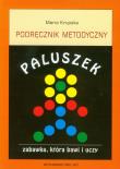Paluszek Podręcznik metodyczny. Autor: Maria Krupska. Dadada.pl Okładka książki Paluszek Podręcznik metodyczny