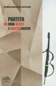 Okładka książki Partita na dwa głosy z kontrabasem