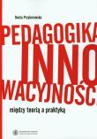 Okładka książki Pedagogika innowacyjności
